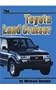 The Toyota Land Cruiser (On the Road (Capstone))