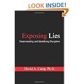 Exposing Lies: Understanding and Identifying Deception