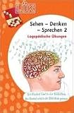 L�K. Sehen, Denken, Sprechen 2