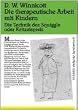 Die therapeutische Arbeit mit Kindern: Die Technik des Squiggle oder Kritzelspiels