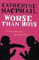 Worse Than Boys