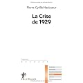 La crise de 1929