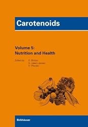 Carotenoids Volume 5: Nutrition and Health (v. 5)