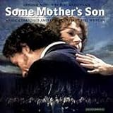 Some Mother`s Son: Original Motion Picture Soundtrack