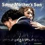 Some Mother's Son: Original Motion Picture Soundtrack