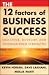 The 12 Factors of Business Success: Discover, Develop and Leverage Your Strengths