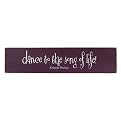 Dance to the Song of Life - Plum/White (24")