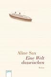 Eine Welt dazwischen - Aline Sax