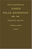 The Norwegian North Polar Expedition 1893-96, Scientific Results (Norwegian North Polar Expedition, 1893-96)