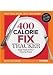 Books : 400 Calorie Fix Tracker [Spiral-bound]