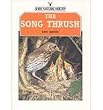The Song Thrush (Shire natural history)