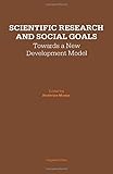 Scientific research and social goals : towards a new development model