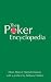 The Poker Encyclopedia: The Definitive Poker Book by Elkan Allan and Hannah Mackay ISBN 1906032092
