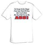 Trying To See From Your Point of View But Can't Stick Head That Far Up My Ass Funny Adult T-shirt Tee Shirt, Large, Purple