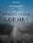 Murder Inside of Me