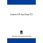 Letters Of Asa Gray V2 book cover