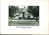 The village green : a catalogue