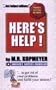 Here's Help ; Proven Success Methods