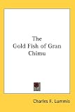 The Gold Fish of Gran Chimu