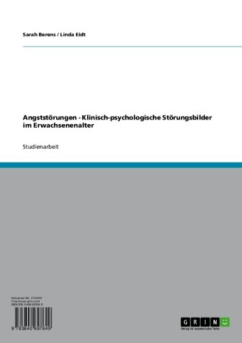 Angststörungen - Klinisch-psychologische Störungsbilder im Erwachsenenalter (German Edition)