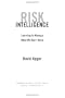 Risk Intelligence: Learning to Manage What We Don't Know
