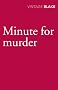 Minute for Murder