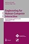 Engineering for Human-Computer Interaction: 8th IFIP International Conference, EHCI 2001, Toronto, Canada, May 11-13, 2001. Revised Papers (Lecture Notes in Computer Science)