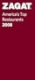 Zagat 2008 America's Top Restaurants (Zagatsurvey: America's Top Restaurants)