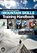 Mountain Skills Train Hdbk 2nd Edtn