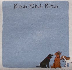 "Bitch, Bitch, Bitch" Sticky Notes by Hatley