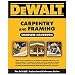 DEWALT CARPENTRY AND FRAMING