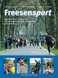 Freesensport: Klootschie�en, Bo�eln und Schleuderballwerfen in Ostfriesland und Oldenburg