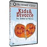 Kids & Divorce: For Better or Worse