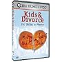 Kids & Divorce: For Better or Worse