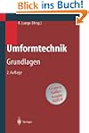 Umformtechnik: Grundlagen (German Edi...