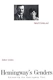 Hemingway's genders : rereading the Hemingway texts