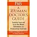 A Woman Doctor's Guide to PMS: Essential Facts and Up-To The-Minute Information on Premenstrual Syndrome (Books for Women By Women)