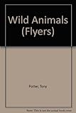 Wild animals