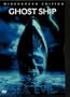 Ghost Ship (Widescreen Edition)