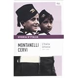 Storia d'Italia: L'Italia littoria (12)di Indro; Cervi, Mario...