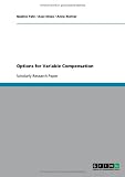 Options for Variable Compensation