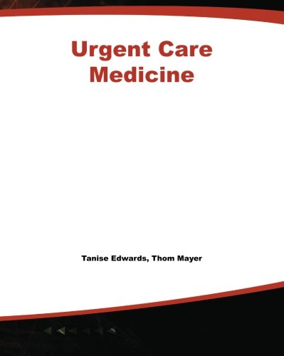 Urgent Care Medicine