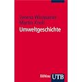 Umweltgeschichte: Eine Einf�hrung (Uni-Taschenb�cher S)