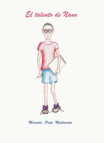 El talento de Nano (Spanish Edition)