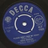 PLEASE DON`T TAKE MY HEART 7" (45)