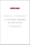 A Systems Theory of Religion