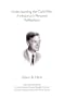 Understanding the Cold War: A Historian's Personal Reflections
