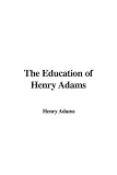 Review IndyPublish  / The Education of Henry Adams