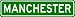 MANCHESTER City Limit Sign - High Quality Aluminum