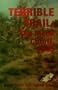 Terrible Trail: The Meek Cutoff, 1845